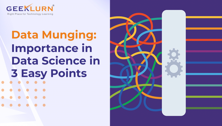 Data Munging: Importance in Data Science in 3 Easy Points