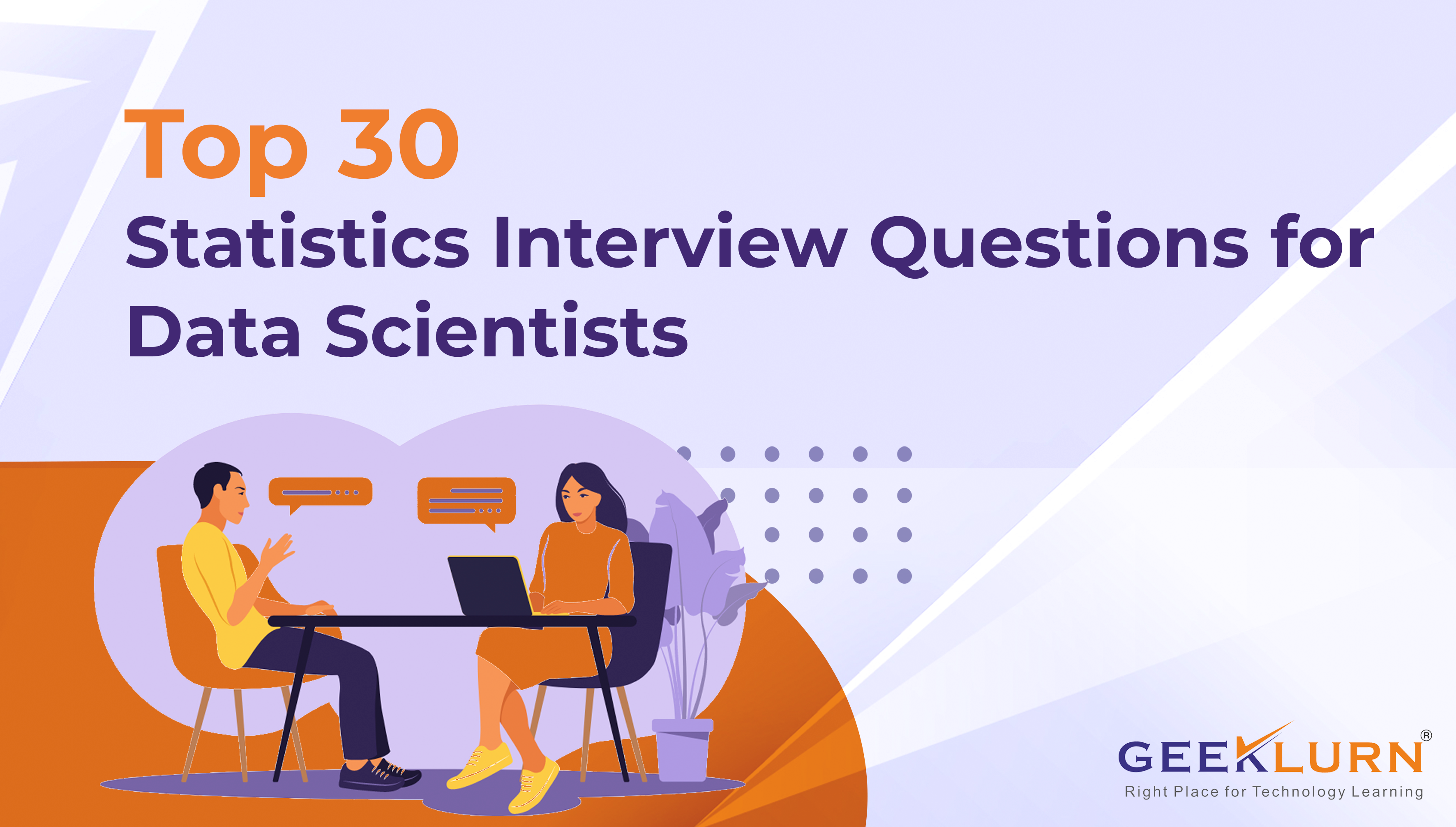 Read more about the article Top 30 Statistics Interview Questions for Data Scientists